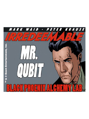 Mr. Qubit by Black Phoenix Alchemy Lab