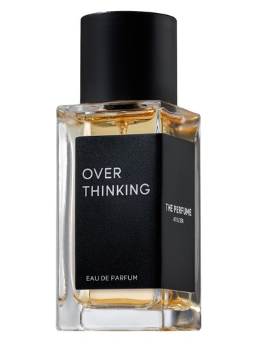 Overthinking by The Perfume Atelier
