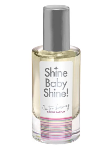 Shine Baby Shine I'm too Charming by Bellerive