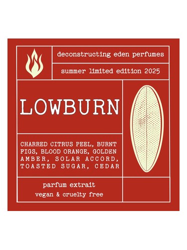 LOWBURN by Deconstructing Eden
