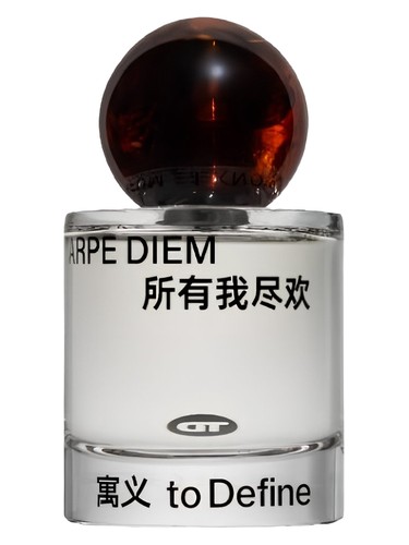 Carpe Diem 所有我尽欢 To Define 寓义 perfume by To Define yu yi