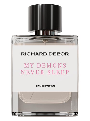 My Demons Never Sleep by Richard Debor