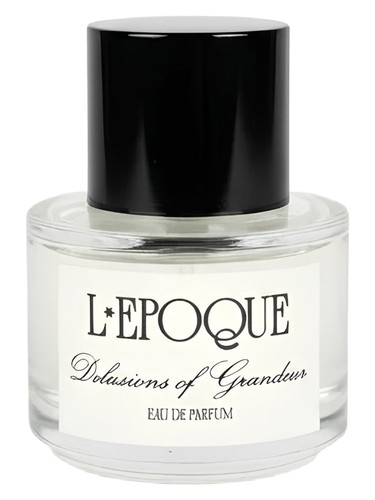 Delusions of Grandeur L'Epoque Parfums perfume by L Epoque Parfums