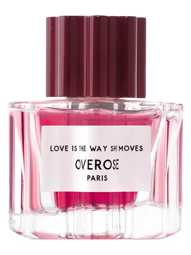 Love is the Way She Moves by Overose