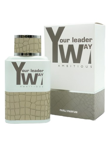 Your Leader Way. Ambitious by Parli Parfum