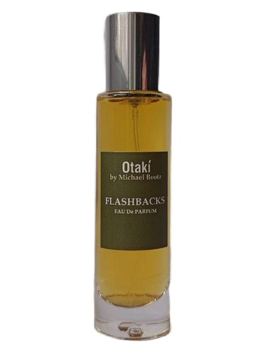 Flashbacks by Otaki parfums by Michael Bootz