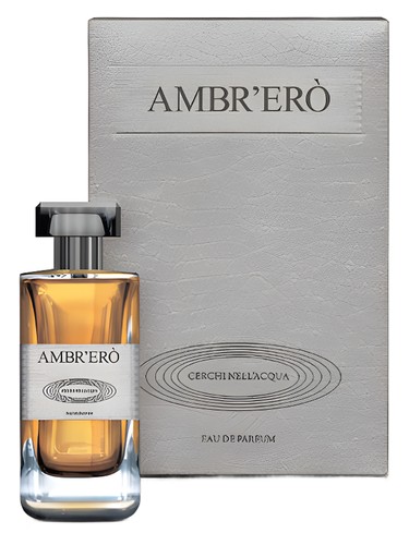 Ambr’Ero Cerchi Nell’Acqua perfume by Cerchi Nell Acqua