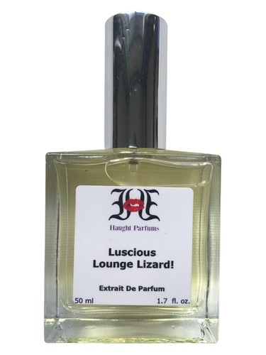 Lushious Lounge Lizard by Haught Parfums