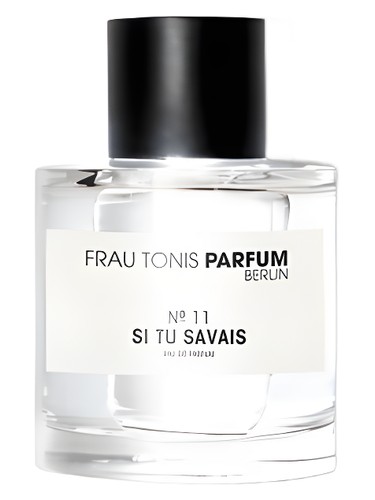 No. 11 Si tu Savais by Frau Tonis Parfum
