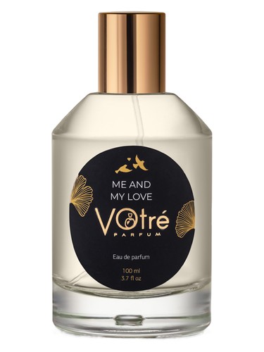 Me and My Love by Votre Parfum