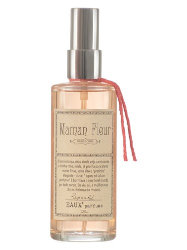 Maman Fleur by Eaux Parfums