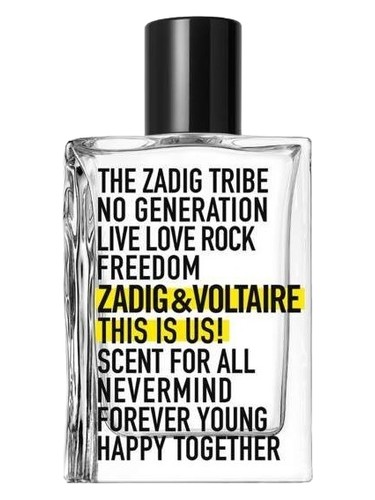 This is Us! Zadig & Voltaire perfume by Zadig Voltaire