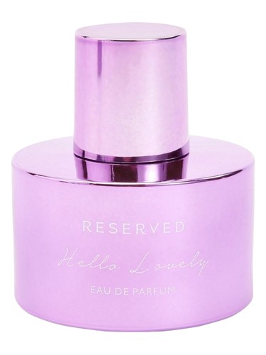 Hello Lovely by Reserved