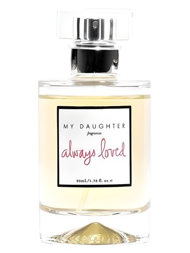 Always Loved by My Daughter Fragrances