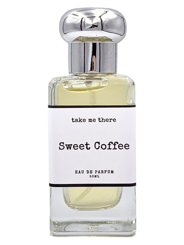 Sweet Coffee by Take Me There