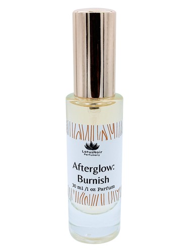 Afterglow: Burnish by Lotus Noir Perfumery