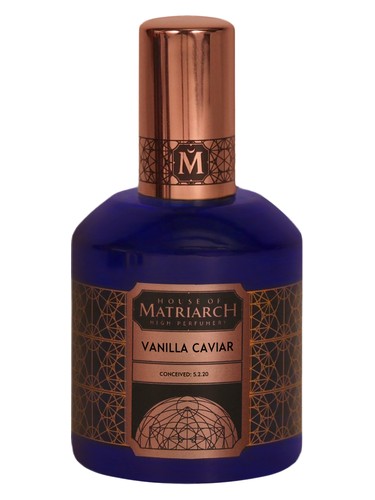 Vanilla Caviar by House of Matriarch