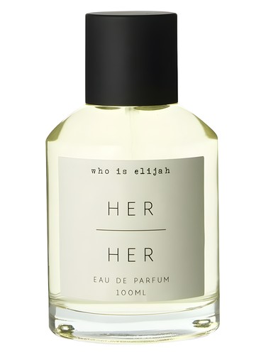 Her | Her by Who is Elijah
