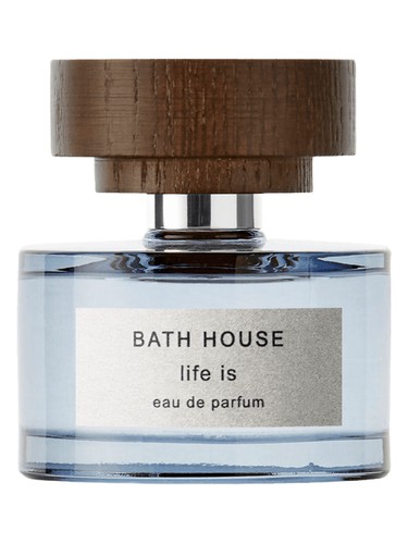 Life Is by Bath House