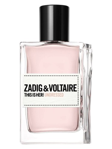 This Is Her! Undressed Zadig & Voltaire perfume by Zadig Voltaire