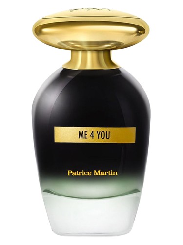 Me 4 You by Patrice Martin