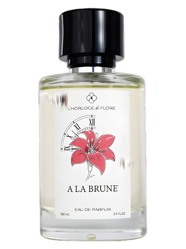 A La Brune L'Horloge de Flore perfume by L Horloge de Flore