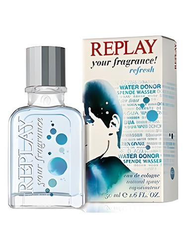 Replay Your Fragrance! Refresh for Him by Replay