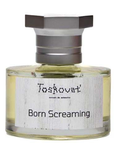 Born Screaming Toskovat' perfume by Toskovat
