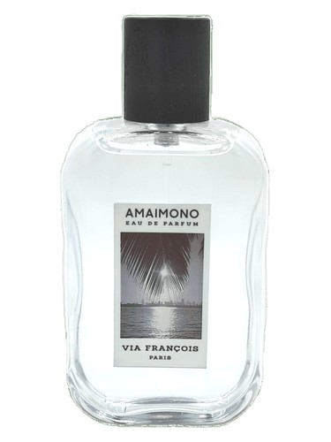 Amaimono Via François perfume by Via Francois