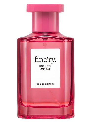 Born To Empress Fine'ry. perfume by Fine ry