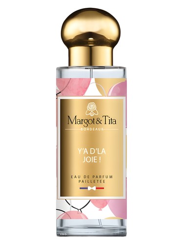 Y’a D’la Joie! Margot&Tita perfume by Margot Tita