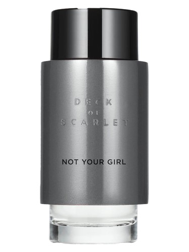 Not Your Girl by Deck of Scarlet
