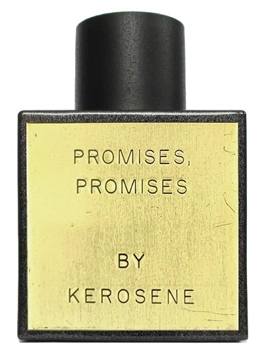 Promises, Promises by Kerosene