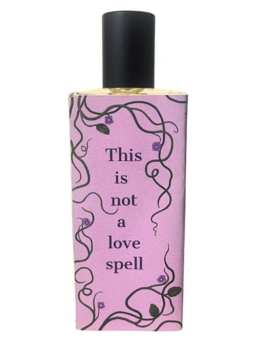 This is Not a Love Spell by Sorce