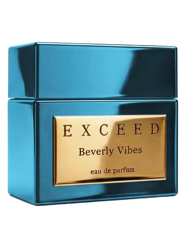 Beverly Vibes by Exceed